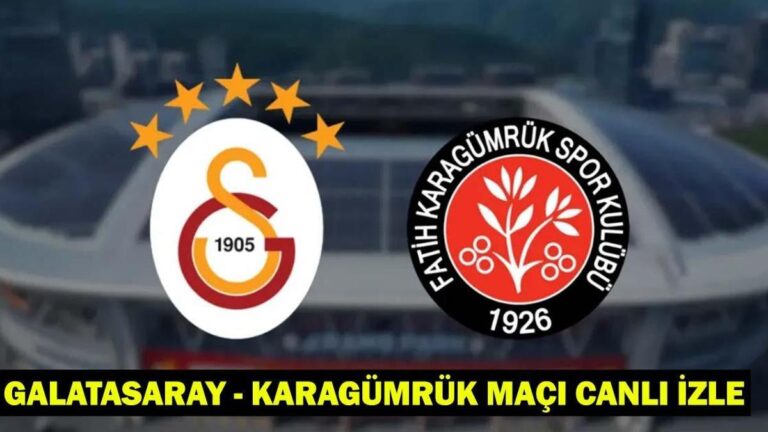 GALATASARAY – KARAGÜMRÜK MAÇI CANLI İZLE: Galatasaray – Karagümrük maçı hangi kanalda, saat kaçta? Galatasaray
